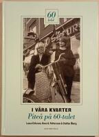 I v&aring;ra kvarter I v&aring;r stad: Pite&aring; p&aring; 60-talet