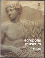 Acropolis Museum: guide