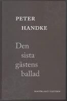 Den sista g&auml;stens ballad
