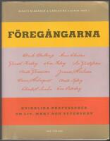 F&ouml;reg&aring;ngarna: kvinnliga professorer om makt, liv och vetenskap