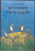 Varf&ouml;r zebror inte f&aring;r mags&aring;r