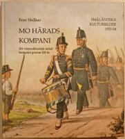 Mo h&auml;rads kompani: ett v&auml;stsm&aring;l&auml;ndskt indelt kompani genom 200 &aring;r