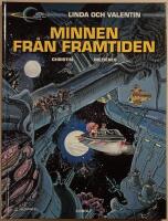 Linda och Valentin. Minnen fr&aring;n framtiden