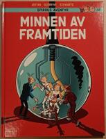 Spirous &auml;ventyr 56: Minnen av framtiden