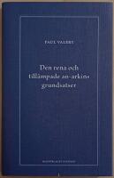 Den rena och till&auml;mpade an-arkins grundsatser