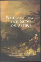 Walesiska sagor och dikter om Arthur