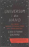 Universum i din hand: en resa genom rymden, tiden och o&auml;ndligheten