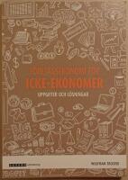 F&ouml;retagsekonomi f&ouml;r icke-ekonomer: uppgifter och l&ouml;sningar