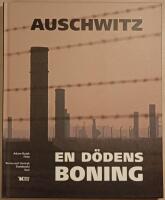 Auschwitz: en d&ouml;dens boning