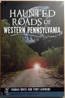 Haunted Roads of Western Pennsylvania