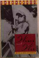 Women and war: With a new Epilogue