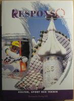 Respons: modern kunskap f&ouml;r alla - Kultur, sport och teknik