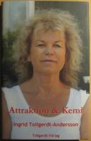 Attraktion & Kemi