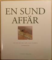 En sund aff&auml;r: om en butiks sj&auml;l och hj&auml;rta