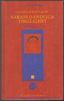 Varats o&auml;ndliga tinglighet: en studie om f&ouml;rem&aring;l som kulturb&auml;rare