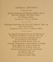 On the Loadstone and Magnetic Bodies; Concerning the Two New Sciences; On the Motion of the Heart and Blood in Animals. On the Circulation of the Blood. On the Generation of Animals