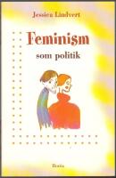 Feminism som politik: Sverige och Australien 1960-1990