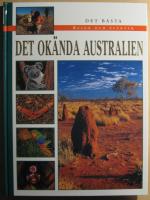 Det ok&auml;nda Australien