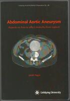 Abdominal Aortic Aneurysm: Aspects on how to affect mortality from rupture