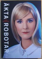 &Auml;kta robotar