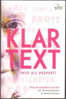 Klartext (med all respekt)