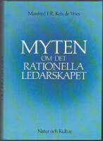 Myten om det rationella ledarskapet