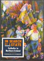 In Search of a State: Catholics in Northern Ireland