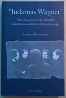 Judarnas Wagner: Moses Pergament och de kulturella identifikationens dilemma omkring 1920-1950