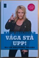 V&aring;ga st&aring; upp!: Bli en roligare talare