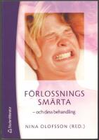 F&ouml;rlossningssm&auml;rta - och dess behandling