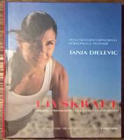 Livskraft: Tr&auml;ningsprogrammet f&ouml;r styrka och harmoni