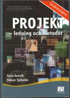 Projekt - ledning och metoder (projektledning)