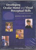 Developing Ocular Motor and Visual Perceptual Skills: An Activity Workbook