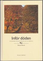 Inf&ouml;r d&ouml;den: en handbok f&ouml;r den d&ouml;ende och de anh&ouml;riga