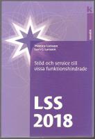LSS 2018 - St&ouml;d och service till vissa funktionshindrade