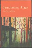 Barndomens skogar: om barn i natur och barns natur
