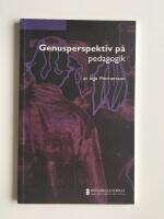 Genusperspektiv p&aring; pedagogik [Elektronisk resurs]