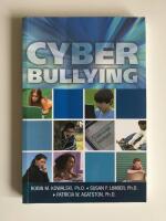 Cyber Bullying: Bullying in the Digital Age