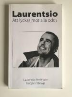 Laurentsio : att lyckas mot alla odds