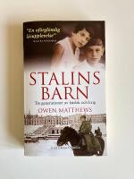 Stalins barn : tre generationer av k&auml;rlek och krig