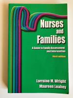 Nurses and Families [A Guide to Family Assessment and Intervention]