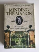 Minding The Manor
