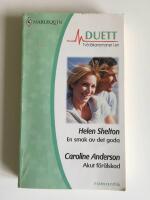 En smak av det goda / Akut f&ouml;r&auml;lskad