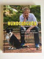 Hundcoachen 2 - Aktivera din hund och bli en b&auml;ttre ledare