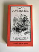 David Copperfield - authoritative text, backgrounds, criticism