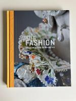 Pulp Fashion - The art of Isabelle de Borchgrave