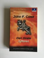 Den f&ouml;rste ryttaren