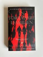 En f&ouml;rr&auml;dare i familjen