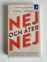 Nej och &aring;ter nej