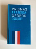 Prismas franska ordbok : Fransk-svensk svensk-fransk 80.000 ord och fraser